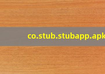 co.stub.stubapp.apk