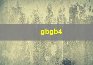 gbgb4