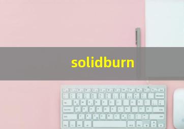 solidburn